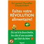Faites votre révolution alimentaire !