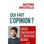 Qui fait l'opinion ?