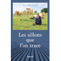 Les sillons que l'on trace 19,57 €