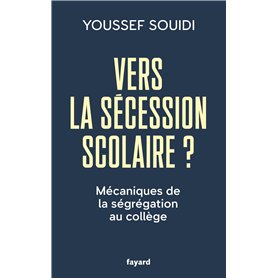 Vers la sécession scolaire ? Vers la sécession scolaire ?