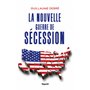 La nouvelle guerre de Sécession