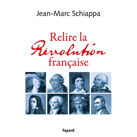 Relire la Révolution française