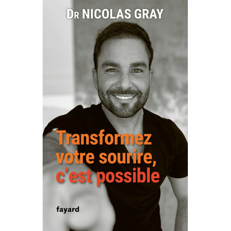 Transformez votre sourire