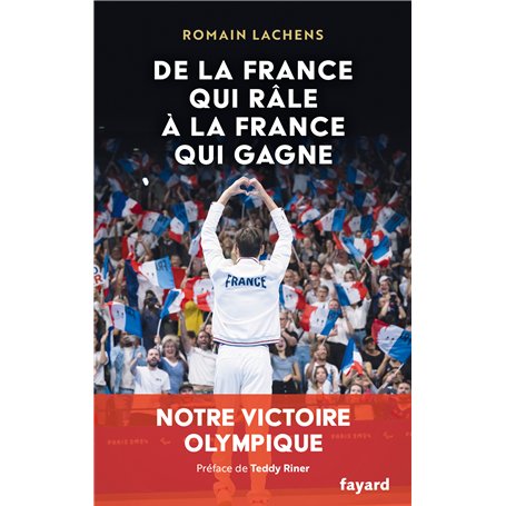 De la France qui râle à la France qui gagne