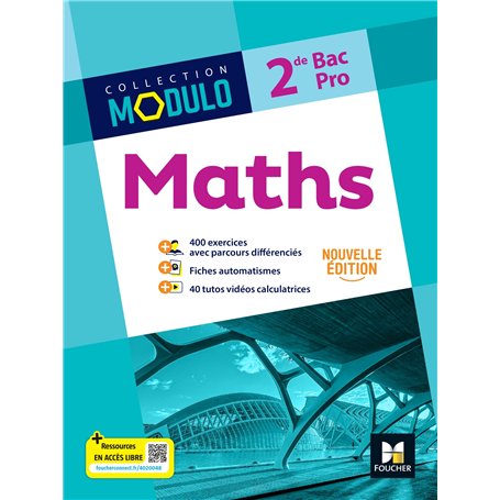 Modulo - MATHS - 2de Bac Pro - Ed. 2024 - Livre élève