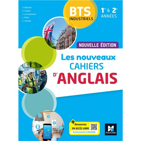 Les Nouveaux CAHIERS D'ANGLAIS - BTS industriels 1re et 2e années - Éd. 2024 - Livre élève