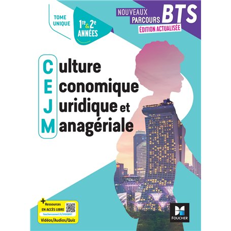 Nouveaux Parcours Culture économique juridique et managériale CEJM - BTS 1&2 - Ed.2025 - Livre élève