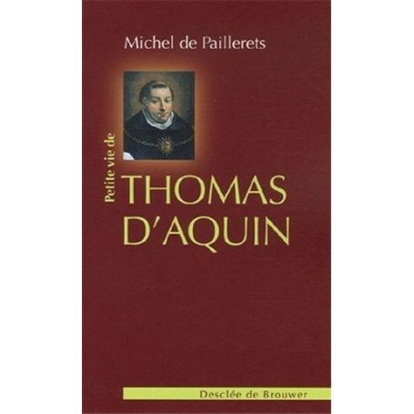 Petite vie de Thomas d'Aquin 9,78 €