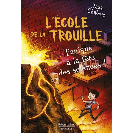 L'Ecole de la trouille - Tome 4 Panique à la fête des sciences !