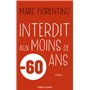 Interdit aux moins de 60 ans