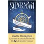 Supernova - Livre 1 L'Académie des Constellationnistes