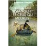Ceux qui changent et ceux qui meurent