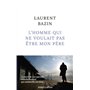 L'homme qui ne voulait pas être mon père