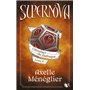 Supernova - Livre 2 L'Artefact du Zodiaque