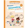 Mes cahiers de maths - Géométrie CP - Grandeurs et mesures