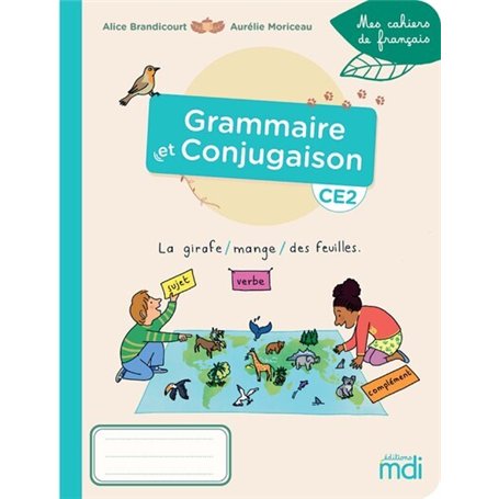 Mes cahiers de Français - Cahier Grammaire-Conjugaison CE2 4,84 €