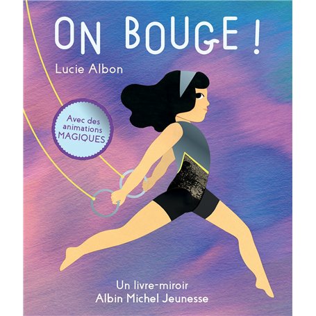 On bouge ! Un livre-miroir