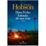 Dans l'écho lointain de nos voix