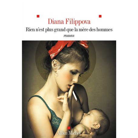 Rien n'est plus grand que la mère des hommes