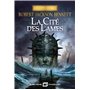 La Cité des lames - Les Cités divines - tome 2 (Edition collector)