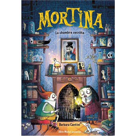 Mortina - La Chambre secrète - tome 6