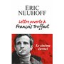 Lettre ouverte à François Truffaut (nouvelle édition)