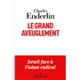 Le Grand Aveuglement (édition 2024)