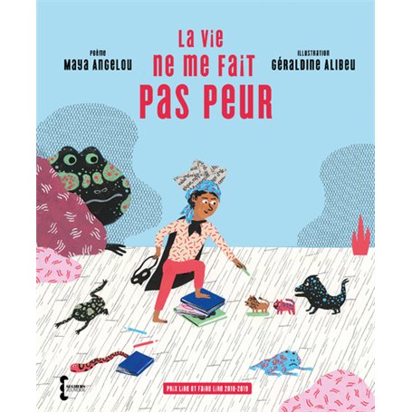 La vie ne me fait pas peur