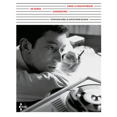 Dans la discothèque de Serge Gainsbourg