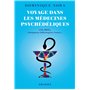 Voyage dans les médecines psychédéliques
