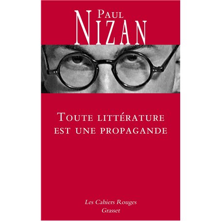 Toute littérature est une propagande