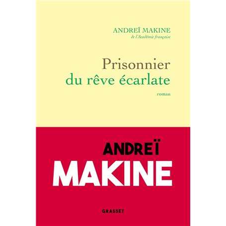 Prisonnier du rêve écarlate