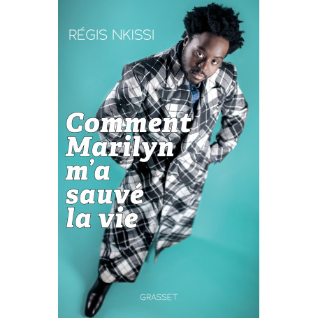 Comment Marilyn m'a sauvé la vie