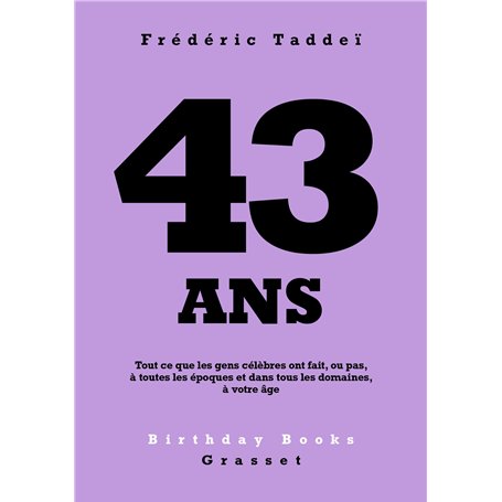 43 ans