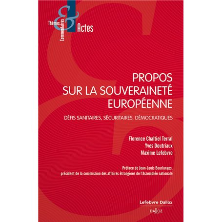 Propos sur la souveraineté européenne - Défis sanitaires