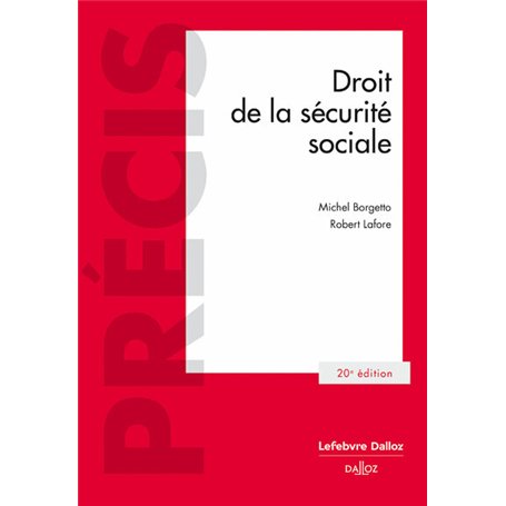 Droit de la sécurité sociale. 20e éd.