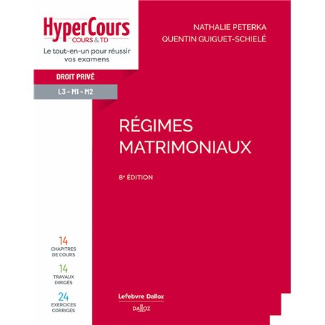 Régimes matrimoniaux. 8e éd.
