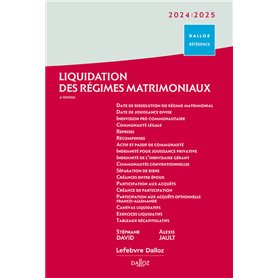 Liquidation des régimes matrimoniaux 2024/2025. 6e éd.