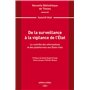 De la surveillance à la vigilance de l'État. Volume 231 - Le contrôle des informations et des plateformes aux Etas-Unis