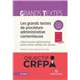 Les grands textes de procédure administrative contentieuse. Code de justice administrative..10e éd.