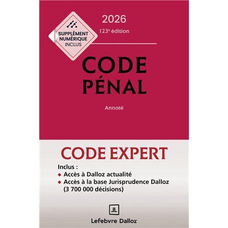Code Dalloz Expert. Codes pénal et procédure pénale 2026 + Supplément "loi narcotrafic" inclus