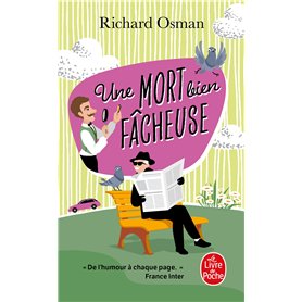 Une mort bien fâcheuse (Le Murder Club enquête, Tome 4) Une mort bien fâcheuse (Le Murder Club enquête