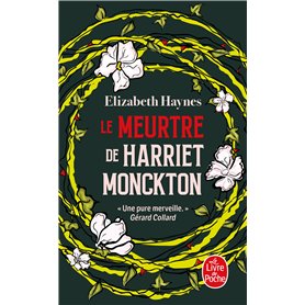 Le Meurtre de Harriet Monckton Le Meurtre de Harriet Monckton
