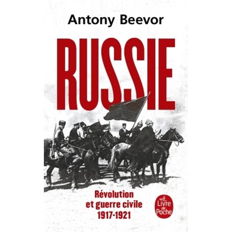 Russie : Révolution et Guerre Civile (1917-1921) 10,67 €