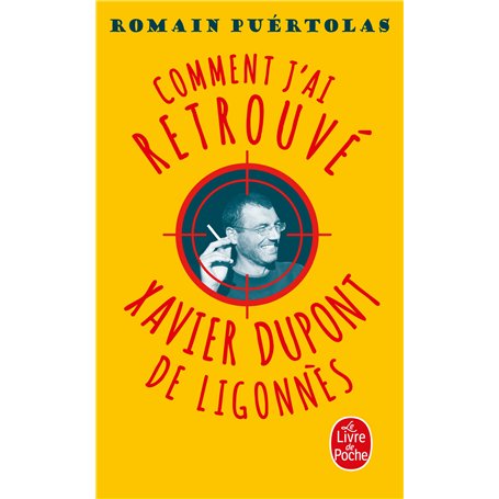 Comment j'ai retrouvé Xavier Dupont de Ligonnès