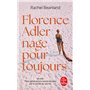 Florence Adler nage pour toujours
