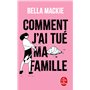 Comment j'ai tué ma famille