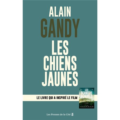 Les Chiens Jaunes