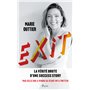 Exit - La vérité brute d'une success-story par celle qui a vendu sa start-up à Twitter