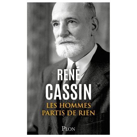 Les hommes partis de rien - Le reveil de la France abattue (1940-1941)